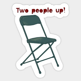 Two People Up! Sticker